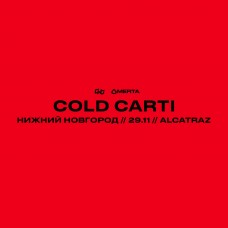 COLD CARTI  2911  Нижний Новгород  Alcatraz (2024-11-29)